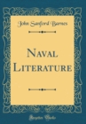 Image for Naval Literature (Classic Reprint)