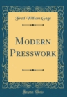 Image for Modern Presswork (Classic Reprint)