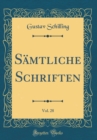 Image for Samtliche Schriften, Vol. 28 (Classic Reprint)