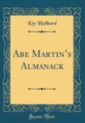 Image for Abe Martins Almanack (Classic Reprint)