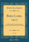 Image for Bird-Lore, 1917, Vol. 19: An Illustrated Bi-Monthly Magazine Devoted to the Study and Protection of Birds (Classic Reprint)