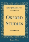 Image for Oxford Studies (Classic Reprint)