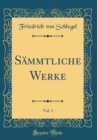 Image for Sammtliche Werke, Vol. 1 (Classic Reprint)
