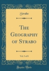 Image for The Geography of Strabo, Vol. 5 of 8 (Classic Reprint)