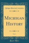 Image for Michigan History, Vol. 5 (Classic Reprint)