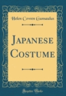 Image for Japanese Costume (Classic Reprint)