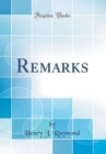Image for Remarks (Classic Reprint)