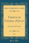 Image for Census of Canada, 1870-71, Vol. 3: Recensement Du Canada (Classic Reprint)