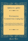Image for Estimates Committee (1964-65): Seventy-Fourth Report (Third Lok Sabha); Ministry of Home Affairs 1. Directorate of Manpower 2. Institute of Applied Manpower Research, New Delhi (Classic Reprint)