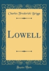 Image for Lowell (Classic Reprint)