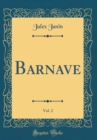 Image for Barnave, Vol. 2 (Classic Reprint)