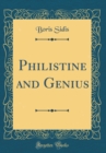 Image for Philistine and Genius (Classic Reprint)