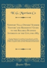 Image for Newport Villa Owners&#39; Summer Visitors&#39; and Residents&#39; Guide to the Reliable Business Interests of the City, for 1883: Together With the List of All the Cottage Rentals, and Villa Owners Who Will Occup