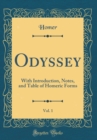 Image for Odyssey, Vol. 1: With Introduction, Notes, and Table of Homeric Forms (Classic Reprint)