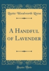 Image for A Handful of Lavender (Classic Reprint)