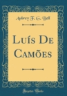 Image for Luis De Camoes (Classic Reprint)