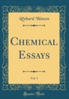 Image for Chemical Essays, Vol. 5 (Classic Reprint)