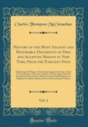 Image for History of the Most Ancient and Honorable Fraternity of Free and Accepted Masons in New York, From the Earliest Date, Vol. 2: Embracing the History of the Grand Lodge in the State, From Its Formation 
