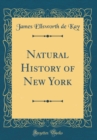 Image for Natural History of New York (Classic Reprint)