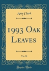 Image for 1993 Oak Leaves, Vol. 90 (Classic Reprint)