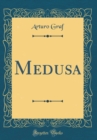 Image for Medusa (Classic Reprint)