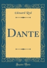 Image for Dante (Classic Reprint)