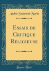 Image for Essais de Critique Religieuse (Classic Reprint)
