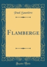 Image for Flamberge (Classic Reprint)