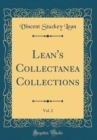 Image for Lean&#39;s Collectanea Collections, Vol. 2 (Classic Reprint)