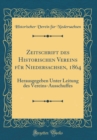 Image for Zeitschrift des Historischen Vereins fur Niedersachsen, 1864: Herausgegeben Unter Leitung des Vereins-Ausschuffes (Classic Reprint)