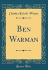 Image for Ben Warman (Classic Reprint)