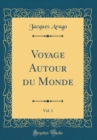 Image for Voyage Autour du Monde, Vol. 1 (Classic Reprint)