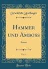 Image for Hammer und Amboss, Vol. 1: Roman (Classic Reprint)
