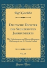 Image for Deutsche Dichter des Sechzehnten Jahrhunderts, Vol. 18: Mit Einleitungen und Worterklarungen; Dichtungen von D. Martin Luther (Classic Reprint)