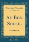 Image for Au Bon Soleil (Classic Reprint)