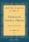 Image for Census of Canada, 1890-91, Vol. 1: Recensement Du Canada (Classic Reprint)