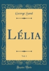 Image for Lelia, Vol. 1 (Classic Reprint)