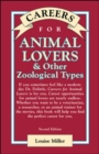 Image for Careers for Animal Lovers &amp; Other Zoological Types