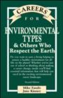 Image for Careers for environmental types and others who respect the earth