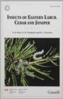 Image for Insects of the Eastern Larch, Cedar, and Juniper