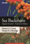 Image for Sea Buckthorn: Hippophae Rhamnoidesl. Production and Utilization.