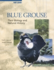 Image for Blue Grouse: Their Biology and Natural History.