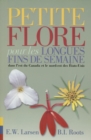 Image for Petite Flore Pour Les Longues Fins De Semaine Dans L&#39;est Du Canada Et Le Nord-Est Des Etats-Unis