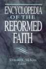Image for Encyclopedia of the Reformed Faith