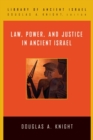 Image for Law, Power, and Justice in Ancient Israel