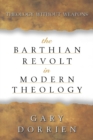 Image for The Barthian Revolt in Modern Theology