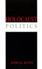 Image for Holocaust Politics
