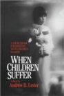 Image for When Children Suffer