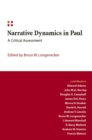 Image for Narrative Dynamics in Paul : A Critical Assessment