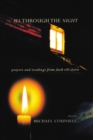 Image for All through the night  : prayers and readings from dusk till dawn